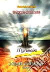 Il grimoire. I sigilli dell'Altior. Vol. 5 libro