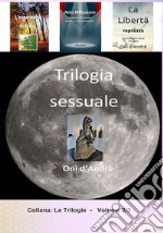 Trilogia sessuale. Vol. 2 libro