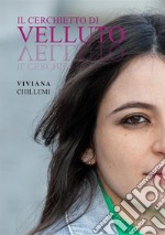 Il cerchietto di velluto libro