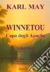 Winnetou. Capo degli Apache. Vol. 1 libro
