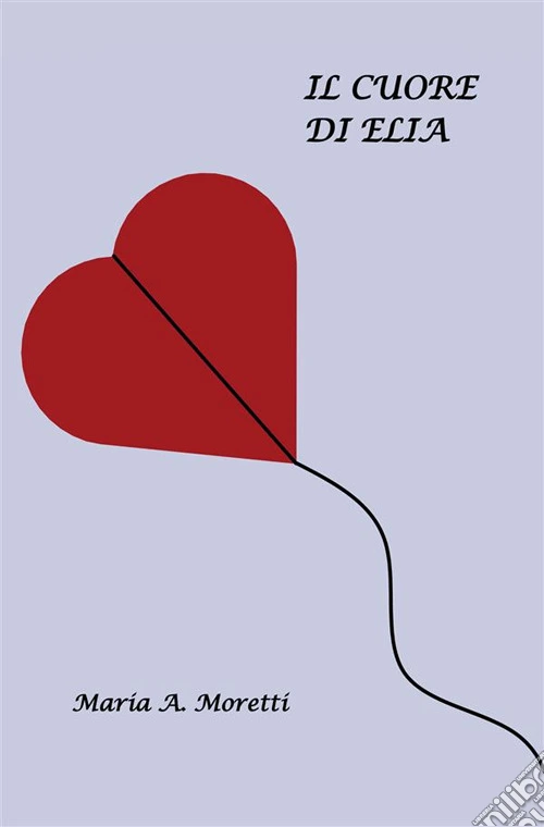 Il cuore di Elia