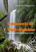 I racconti di Pail-Babbur libro