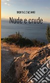 Nude e crude libro di Salsano Indirha