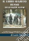 Libro segreto russo delle razze aliene libro