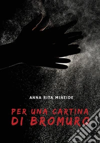 Per una cartina di bromuro libro