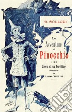 Le avventure di Pinocchio. Storia di un burattino libro