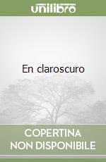 En claroscuro