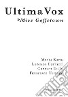 Ultima Vox *Miss Goffetown libro