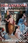 Decamerone - Giovanni BoccaccioEdizione Integrale. E-book. Formato EPUB libro di Boccaccio Giovanni