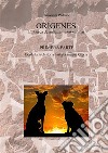 Origens. En busca de antiguas razas caninas. Vol. 1: Desde la Prehistoria hasta la antigua Grecia libro