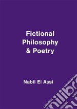 Fictional philosophy & poetry