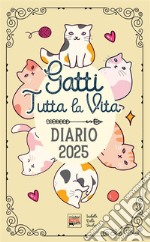 Diario Gatti tutta la vita libro