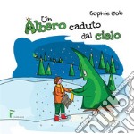 Un albero caduto dal cielo libro