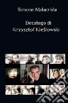 Decalogo di Krzysztof Kie?lowski libro