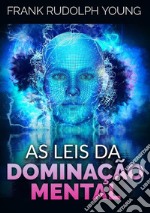 As leis da dominação mental libro