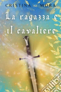 La ragazza e il cavaliere