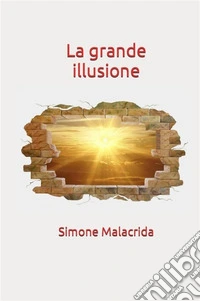La grande illusione