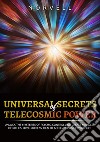 Universal secrets of telecosmic power libro