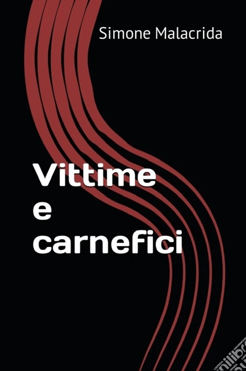 Vittime e carnefici