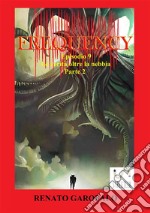 Le verità oltre la nebbia. Parte 2. Frequency. Vol. 9 libro