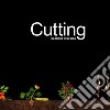 Cutting. Ediz. illustrata libro