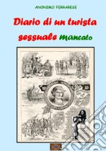 Diario di un turista sessuale mancato libro