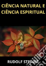 Ciência natural e ciência espiritual libro