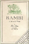 BambiA life in the woods (Illustrated) by Felix Salten. E-book. Formato EPUB ebook