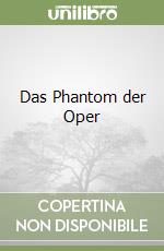 Das Phantom der Oper