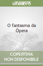 O fantasma da Ópera libro