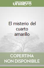 El misterio del cuarto amarillo libro