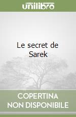 Le secret de Sarek libro