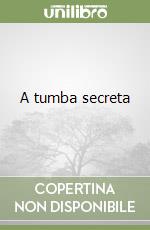A tumba secreta
