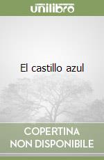 El castillo azul libro