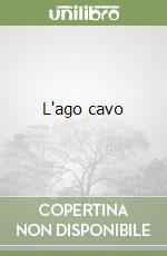 L'ago cavo libro