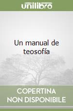 Un manual de teosofía libro