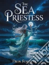 The Sea Priestess. E-book. Formato EPUB ebook