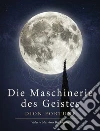 Die maschinerie des geistes. E-book. Formato EPUB ebook