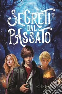 Segreti dal passato