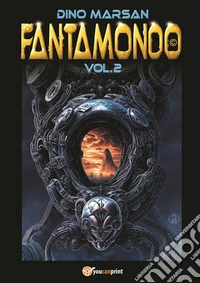Fantamondo. Vol. 2