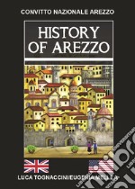 History of Arezzo libro