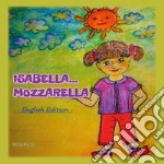 Isabella...Mozzarella libro