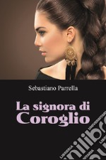 La signora di Coroglio libro