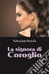 La signora di Coroglio libro