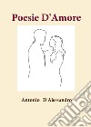 Poesie d'amore libro