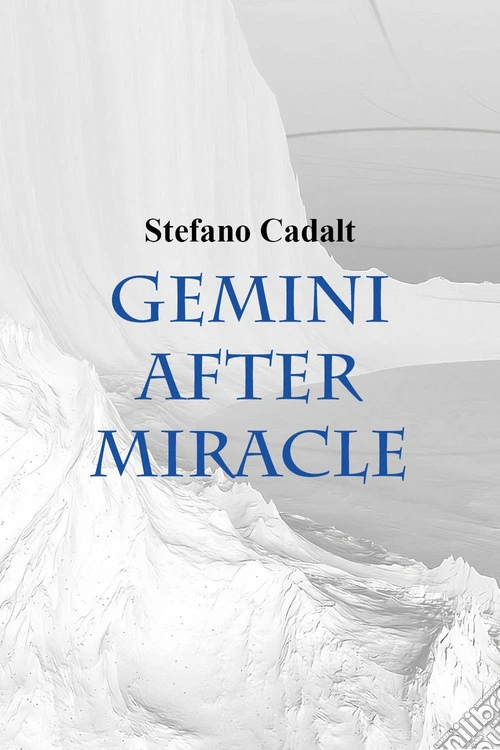 Gemini after miracle