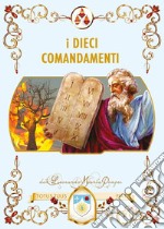 I dieci comandamenti libro