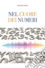 Nel cuore dei numeri