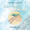 Lora e Agatha. Il segreto della sorgente. Vol. 1: La magia dell'acqua libro