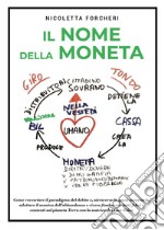 Il nome della moneta